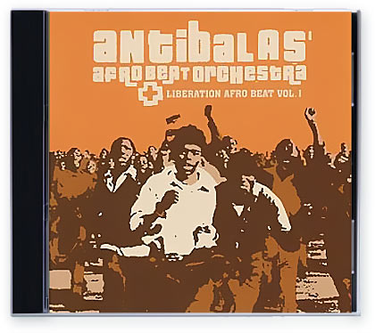 Antibalas Afrobeat Orchestra - Liberation Afro Beat Vol 1 (2001)