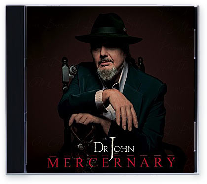 Dr. John - Mercenary (2006)
