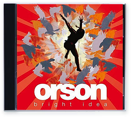 Orson - Bright Idea (2006)