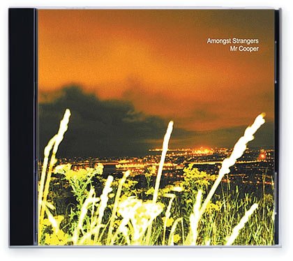 Mr Cooper - Amongst Strangers